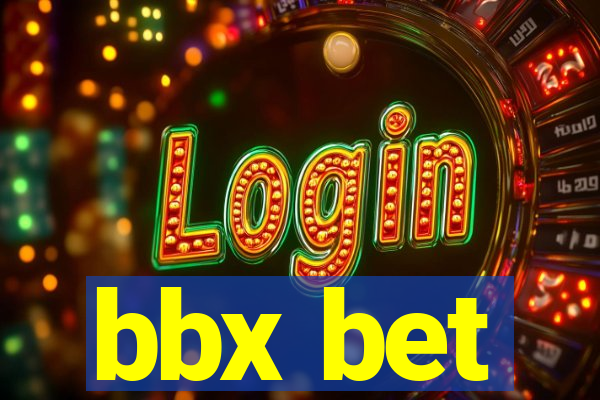 bbx bet